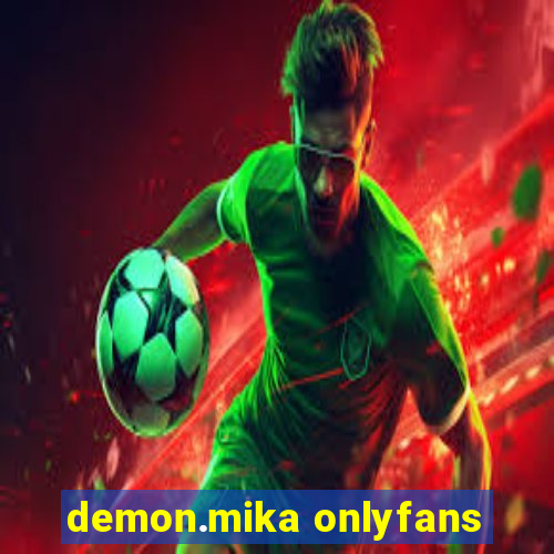 demon.mika onlyfans